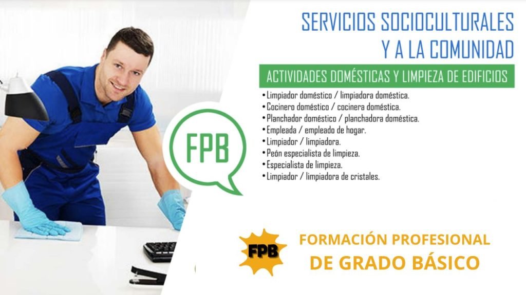 GRADO BASICO ACTIVIDADES DOMESTICAS Y LIMPIEZA DE EDIFICIOS