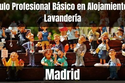 Aprende el Título Profesional Básico en Alojamiento y Lavandería de Madrid