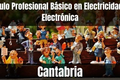 Aprende el Título Profesional Básico en Electricidad y Electrónica de Cantabria