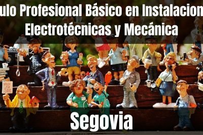 Aprende el Título Profesional Básico en Instalaciones Electrotécnicas y Mecánica de Segovia