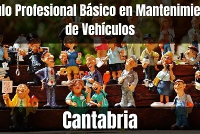 Aprende el Título Profesional Básico en Mantenimiento de Vehículos de Cantabria