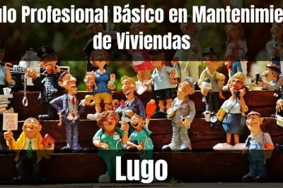 Aprende el Título Profesional Básico en Mantenimiento de Viviendas de Lugo